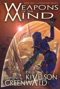 Title: Weapons of the Mind, Author: Paul Kivelson