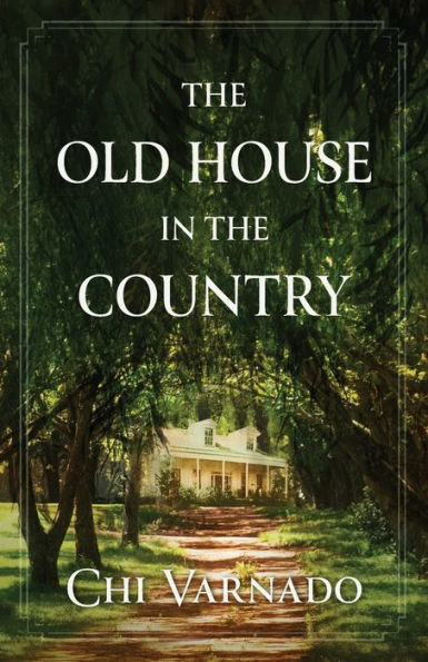 the Old House Country