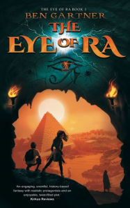 Title: The Eye of Ra, Author: Ben Gartner
