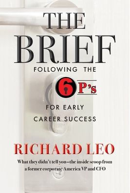 the Brief: Following 6P's for Early Career Success