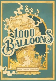 Title: 1,000 Balloons, Author: Emma Fust