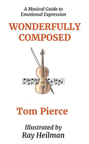 Wonderfully Composed: A Musical Guide to Emotional Expression
