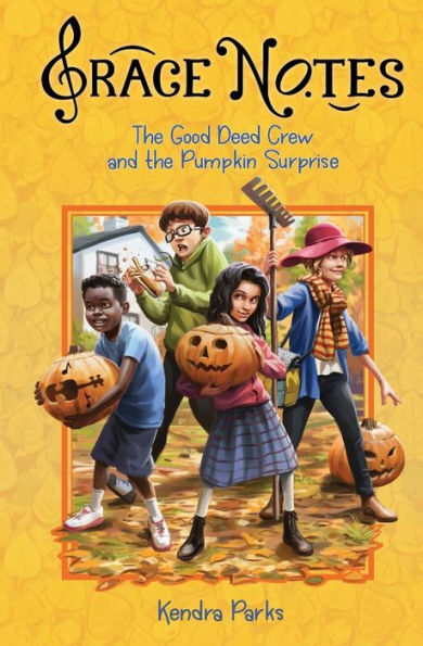 the Good Deed Crew and Pumpkin Surprise