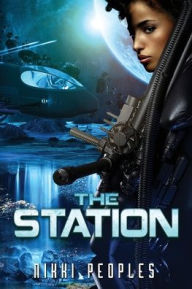 Title: The Station, Author: Nikki Peoples