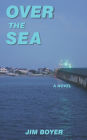 Over the Sea