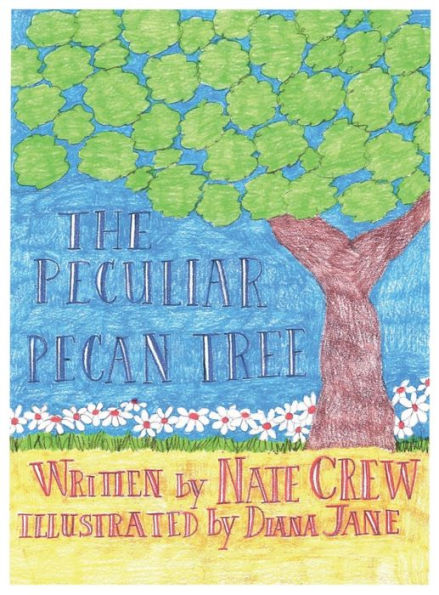 The Peculiar Pecan Tree