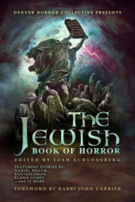 Title: The Jewish Book of Horror, Author: Daniel Braum