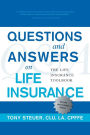 Questions and Answers on Life Insurance: The Life Insurance Toolbook (Fifth Edition)