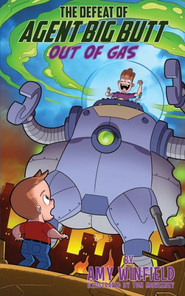 The Defeat of Agent Big Butt: Out Gas