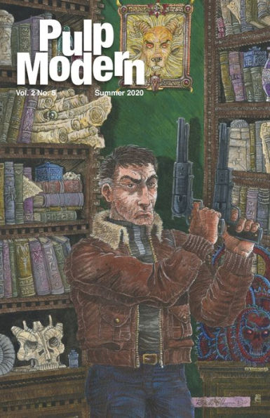 Pulp Modern: Volume Two, Issue Five