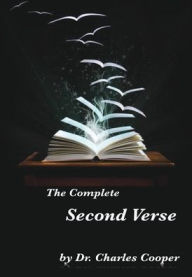 Title: The Complete Second Verse, Author: Charles Bradford Cooper III