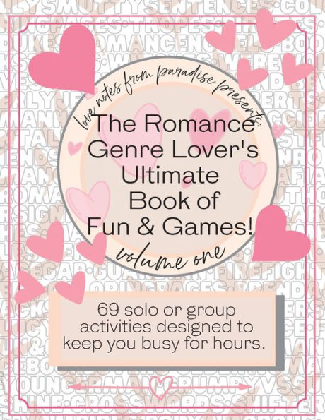 The Romance Genre Lover's Ultimate Book of Fun & Games