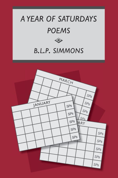 A Year of Saturdays: Poems