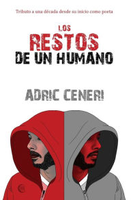 Title: Los Restos de un Humano, Author: Adric Ceneri