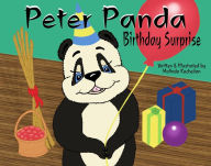 Title: Peter Panda Birthday Surprise: Birthday Surprise, Author: Malinda Kachejian