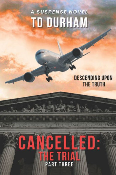 Cancelled: The Trial