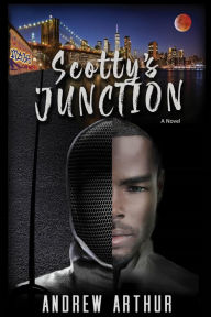 Title: Scotty's Junction, Author: Andrew Arthur