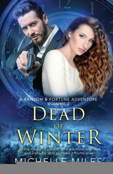 Dead of Winter: A Ransom & Fortune Adventure