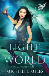 Title: Light of the World, Author: Michelle Miles