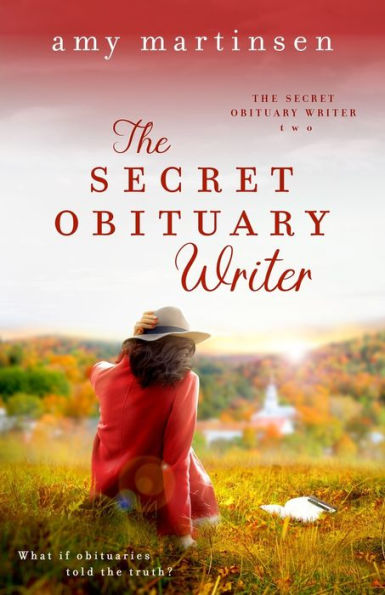 The Secret Obituary Writer: Book Two