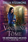 The Vanishing Tome: An Urban Fantasy