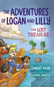 The Adventures of Logan & Lilly and the Lost Treasure