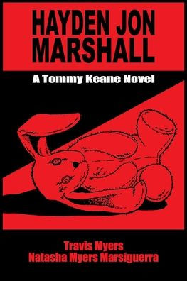 Hayden Jon Marshall: A Tommy Keane Novel