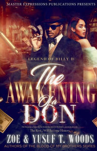 Title: Legend Of Billy D: The Awakening Of A Don, Author: Yusuf Woods