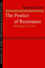 The Poetics of Resistance: Heidegger's Line