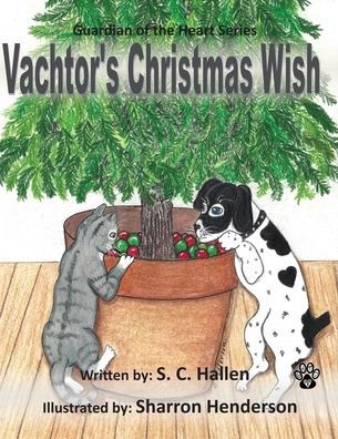 Guardian of the Heart: Vachtor's Christmas Wish