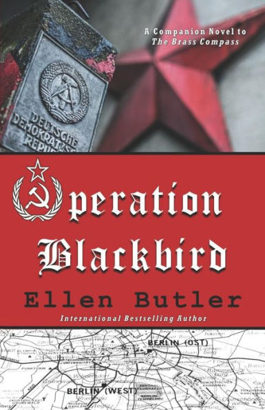 Operation Blackbird: A Cold War Spy Novel
