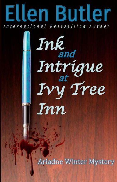 Ink and Intrigue at Ivy Tree Inn: An Ariadne Winter Murder Mystery
