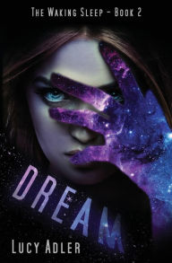 Title: Dream, Author: Lucy Adler