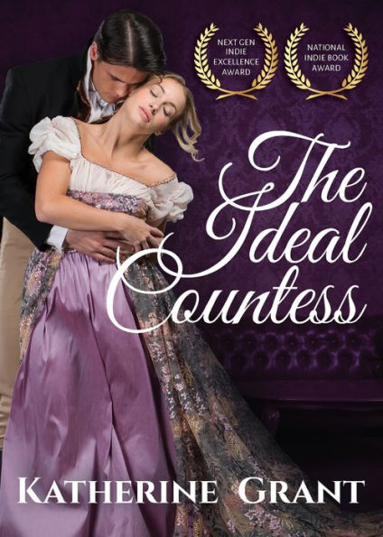 The Ideal Countess: A Scandalous Regency Romance