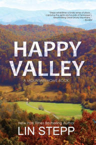 Title: Happy Valley, Author: Lin Stepp