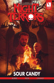 Title: John Carpenter's Night Terrors: Sour Candy, Author: Kealan Patrick Burke