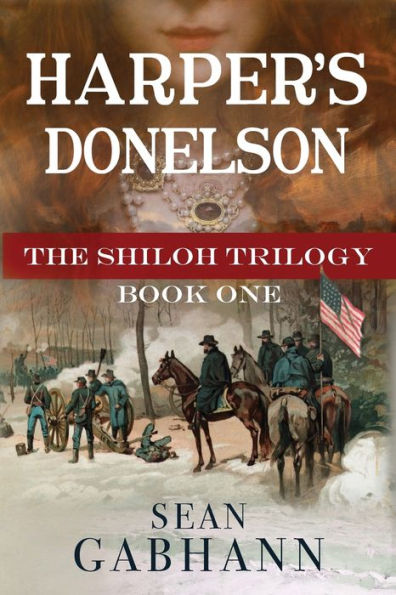 Harper's Donelson: A Novel of Grant's First Campaign