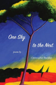 Title: One Sky to the Next, Author: Christopher Buckley