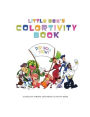 Little Bea's Colortivity Book: A Healthy Strong and Smart Activity Book