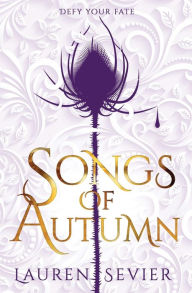 Title: Songs of Autumn, Author: Lauren Sevier