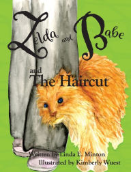 Title: Zelda and Babe and the Haircut, Author: Linda Minton