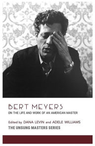 Download free ebook Bert Meyers: On the Life and Work of an American Master 9781734435634 PDF DJVU ePub