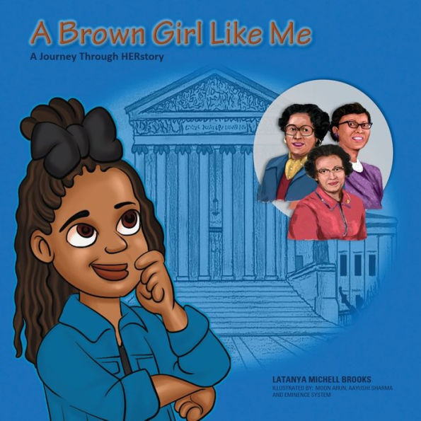 A Brown Girl Like Me: A Historical Journey Through HERStory