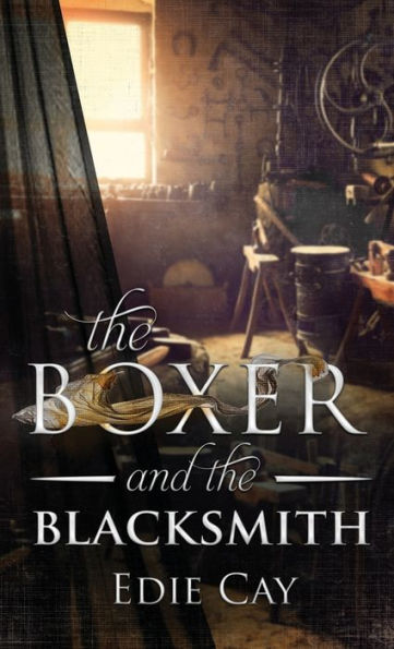 the Boxer and Blacksmith