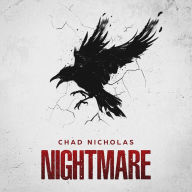 Title: Nightmare, Author: Chad Nicholas