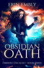 Obsidian Oath (Firebird Uncaged Book 3)
