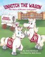 Unhitch the Wagon: The Story of Boomer and Sooner