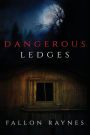 Dangerous Ledges