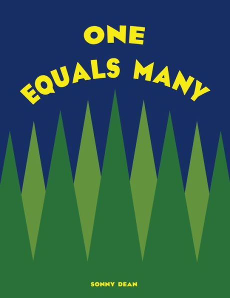 One Equals Many