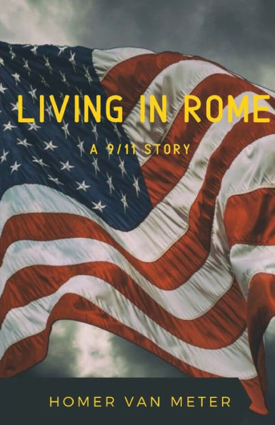 Living Rome: a 9/11 story